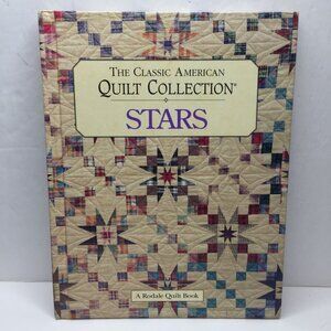Rodale Press The Classic American Quilt Collection Stars Janet Wickell Hardbound
